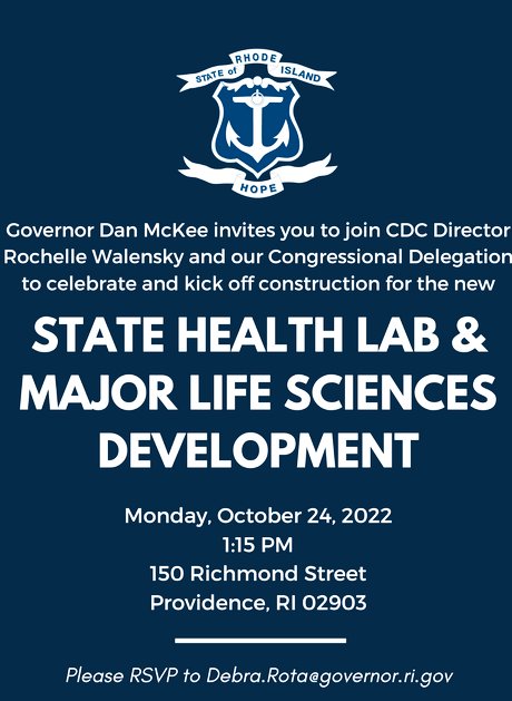 The invite sent out from Gov. Dan McKee for the event on Monday, Oct. 24, to celebrate the ceremonial groundbreaking for the new public health state laboratory.
